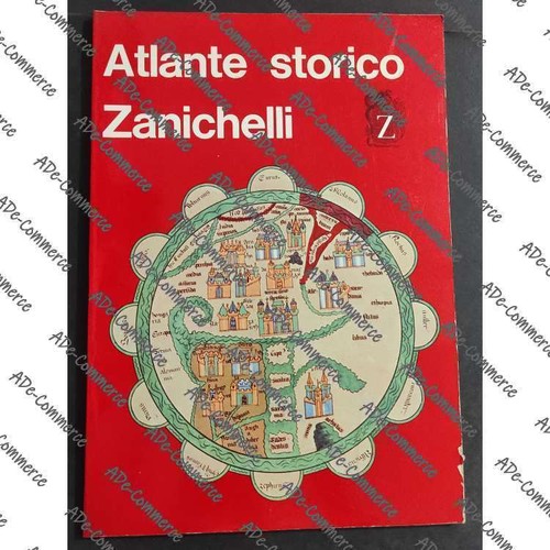 Atlante storico zanichelli - atlante,