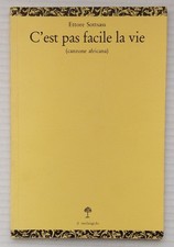 Ettore Sottsass C'est pas facile la vie -il melangolo 1987- design Memphis