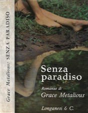 Senza paradiso. . Grace