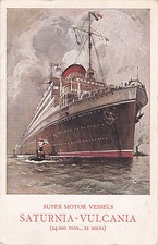 * Navi passeggere - Cosulich Line - Saturnia Vulcania 1928 Napoli Benevento