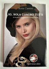 IO SOLA CONTRO TUTTI, Sonia
