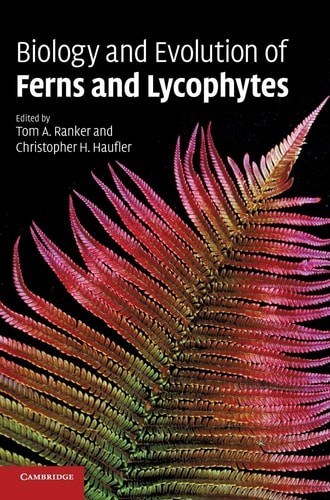 Biology and evolution ferns - evolution, of
