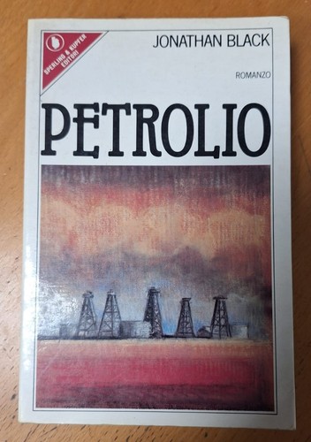 Petrolio jonathan black - petrolio,