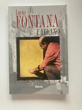 LIBRO LUCIO FONTANA E MILANO