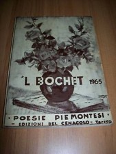 'L BOCHET 1965-POESIE PIEMONTESI-EDIZIONI DEL CENACOLO-ANGELINO BODRERO E ALTRI