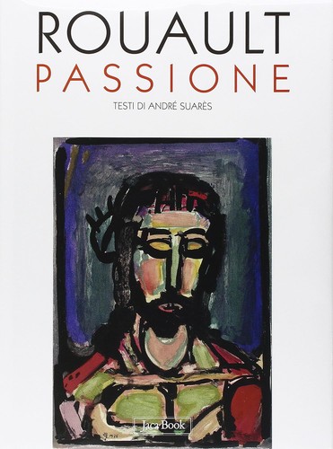 Passione georges rouault - georges,