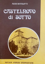 Agide Bertolotti, Castelnovo
