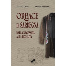 Orbace di Sardegna. Dalla