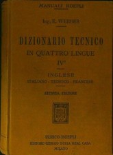 DIZIONARIO TECNICO IN QUATTRO LINGUE INGLESE-ITALIANO-TEDESCO-FRANCESE