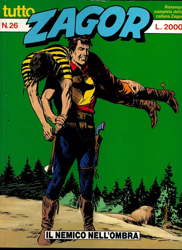 Tutto zagor il nemico - zagor, 26