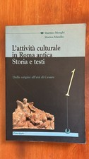 L'attività culturale in Roma antica 1 - Menghi, Marsilio - Principato