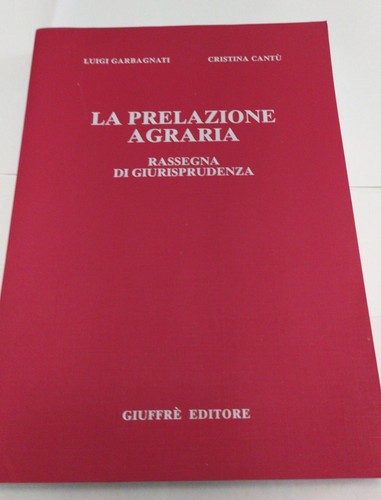 Prelazione agraria - la,