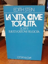LA VITA COME TOTALITA'