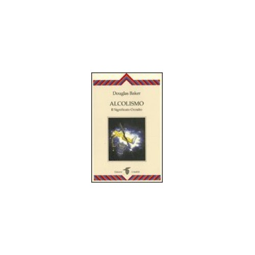 Libro alcolismo il - alcolismo.,
