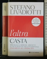 L'ALTRA CASTA. Stefano