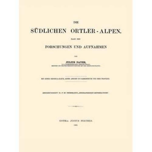 Die südlichen ortler alpen - die,
