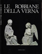 Le Robbiane della Verna. 
