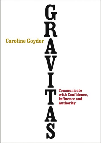 Gravitas caroline goyder - gravitas,
