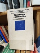AA.VV. DIVINAZIONE E RAZIONALITÀ I procedimenti mentali...Einaudi