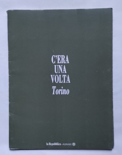 Era una volta torino - volta,