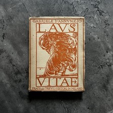 Gabriele D'Annunzio - De Karolis - Laus vitae - Maia - Laudi - Treves - Milano