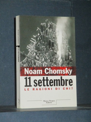 Noam chomsky 11 settembre - chomsky,