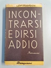 Incontrarsi e dirsi addio