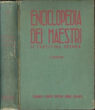 Enciclopedia dei maestri. Premiata alla 1.a Mostra Didattica Nazionale di Firenz