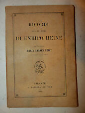 Maria Embden Haine: RICORDI della vita intima di Enrico Heine 1880 Barbera 1a ed