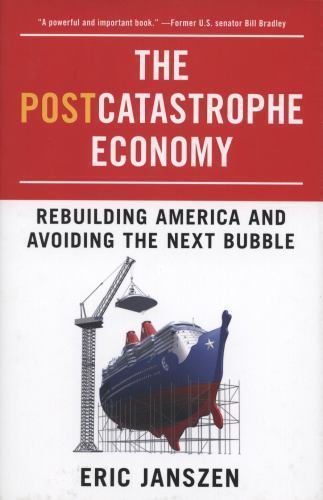 The postcatastrophe economy - the,