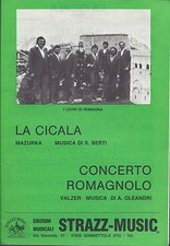 LA CICALA (S. Berti) - CONCERTO ROMAGNOLO (A. Oleandri) # SPARTITO