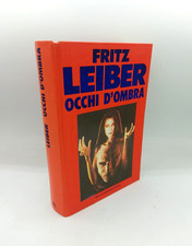 "OCCHI D'OMBRA" Fritz Leiber