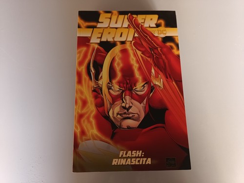 Flash rinascita super eroi - super,