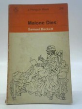 Malone Dies (Samuel Beckett -