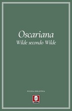 Libri Oscar Wilde - Oscariana