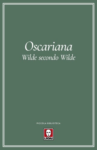 Libri oscar wilde oscariana - oscar,