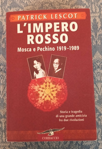 Impero rosso mosca pechino - l'impero,