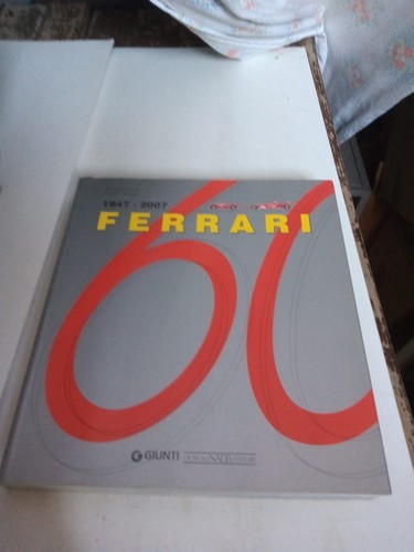 Ferrari 1947 2007 di - ferrari, 1947-2007