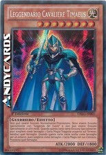 LEGGENDARIO CAVALIERE TIMAEUS • (Legendary Knight) • Segreta • DRLG IT001 • 1Ed
