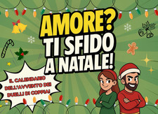Amore? Ti Sfido a Natale!: Il