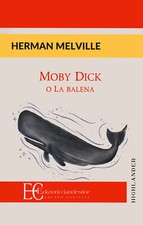 Moby Dick o la balena -