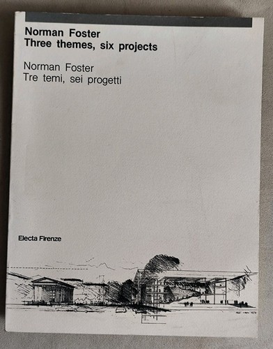 Norman foster tre temi sei - tre, ,