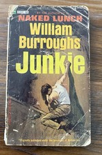 William Burroughs 1953 Junkie