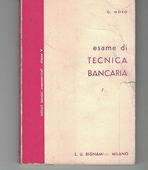 Esame tecnica bancaria ist - di,