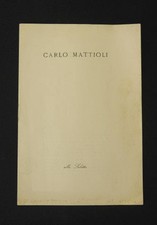 Letteratura Novecento Attilio Bertolucci Parma Mattioli Saletta Modena 1949