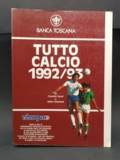 Libro Nassi/Tofanelli TUTTO CALCIO 1992/93 Banca Toscana