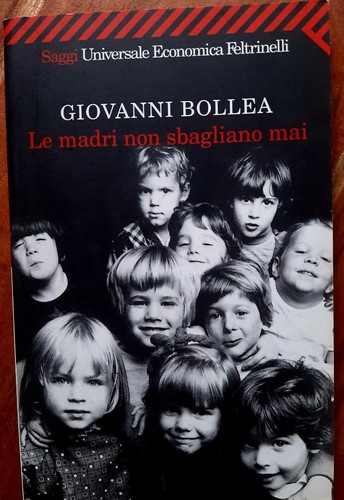 Madri non sbagliano mai - le,