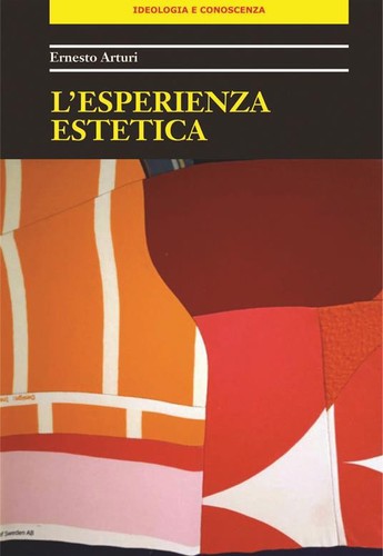 Esperienza estetica - l'esperienza,