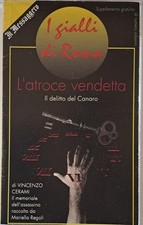 L'atroce vendetta. Il delitto