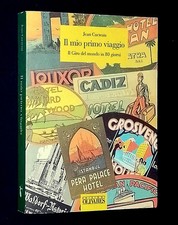 Mio primo viaggio il - -,